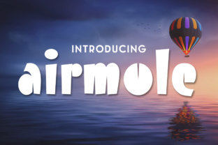 Airmole Font: Theatrical Sans Serif for Scroll-Stopping Campaigns