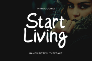 Start Living Font: A Clean, Bold Handwritten Typeface for Small Businesses